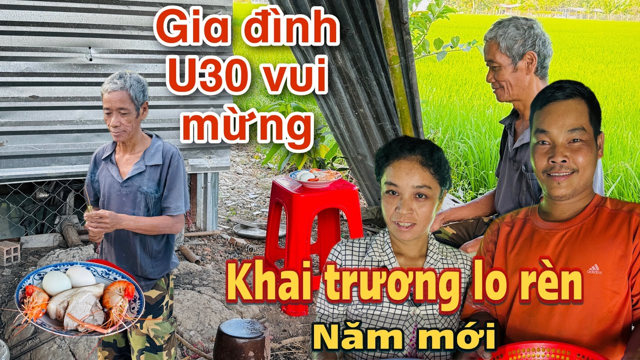 Bất ngờ chú khai trương lò rèn năm mới gia đình U30.U40 quá vui #u30 