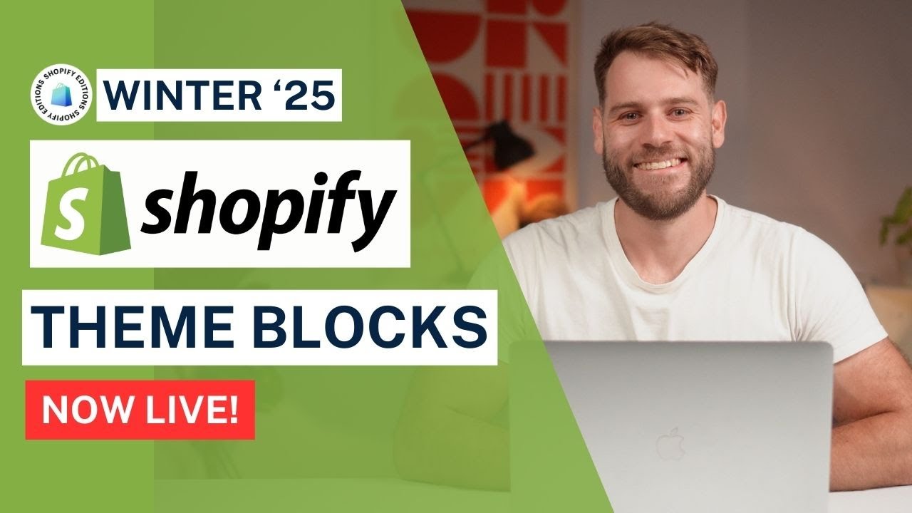Блоки темы Shopify — первый взгляд (зимнее издание Shopify 2025 г.)