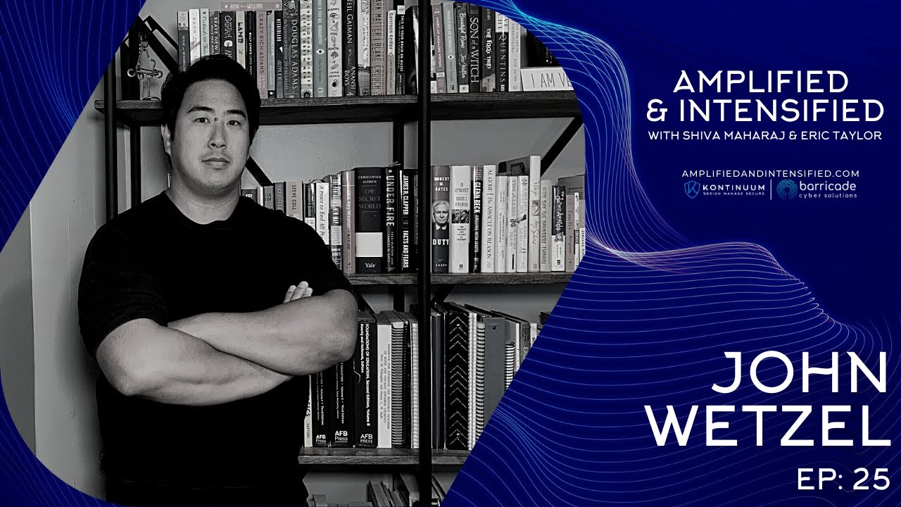 25 - Intelligence with John Wetzel of Recorded Future