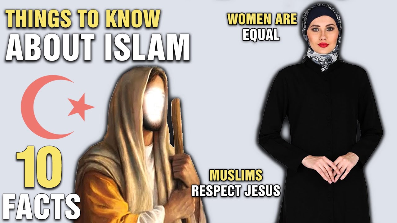 10 Things Christians Should Know About Islam
