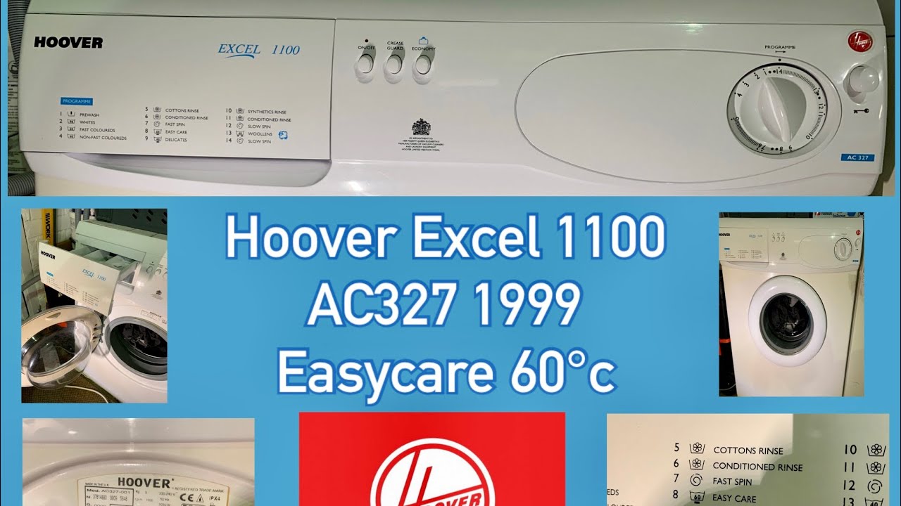 Hoover Excel 1100 AC327, Easycare 60°c Cycle @servisslimline