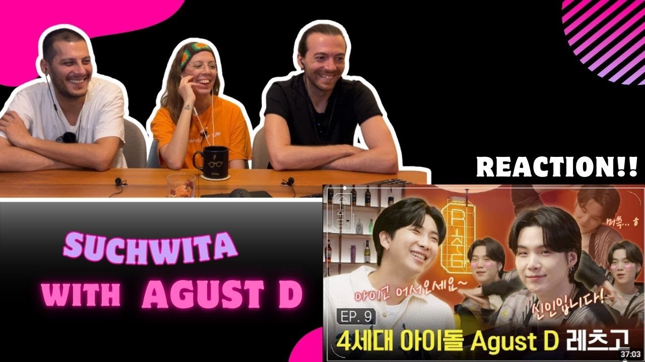 'R-chwita With Agust D' REACTION