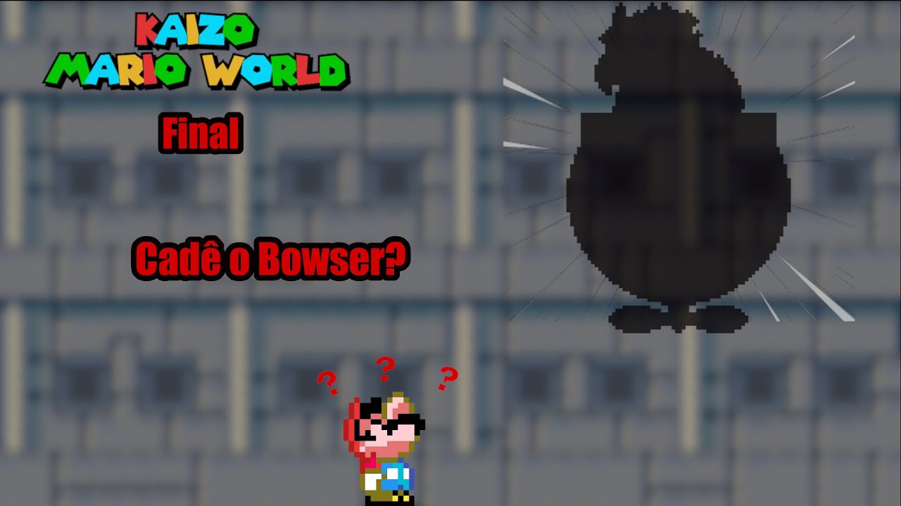 Kaizo Mario Final: A batalha contra o Bowser Invisível