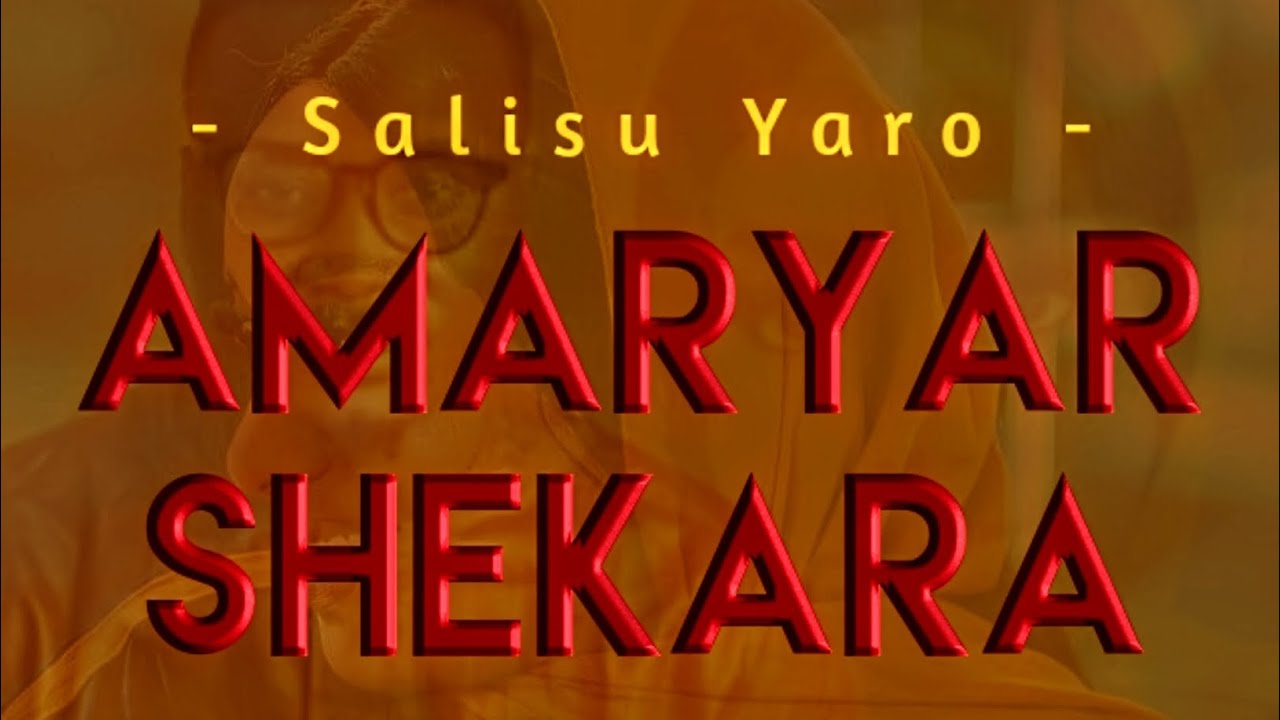 Salisu Yaro AMARYAR SHEKARA (Official Audio)