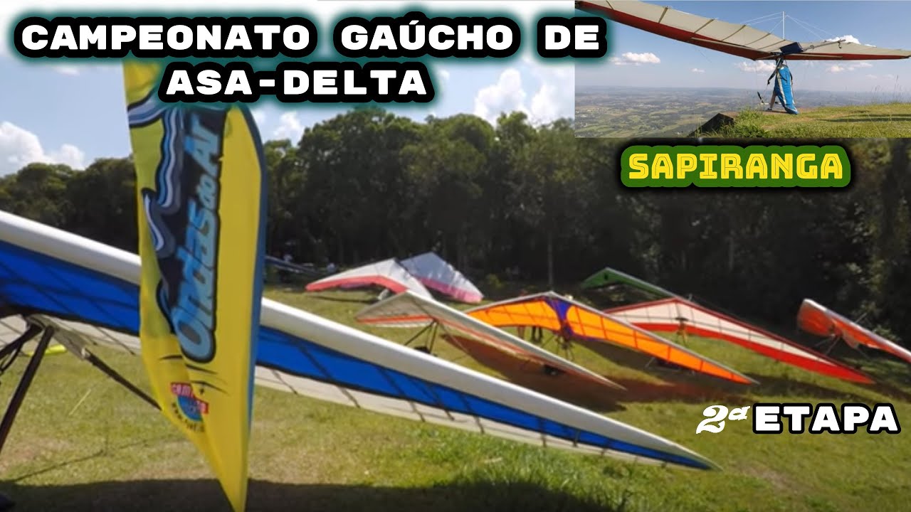 ².⁷ᵏ (SAPIRANGA RS) Campeonato Gaúcho de Asa Delta - Registrado no Dia 08.03.2020