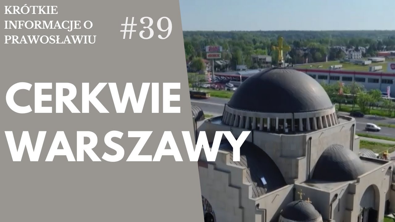 Prawosławne cerkwie w Warszawie