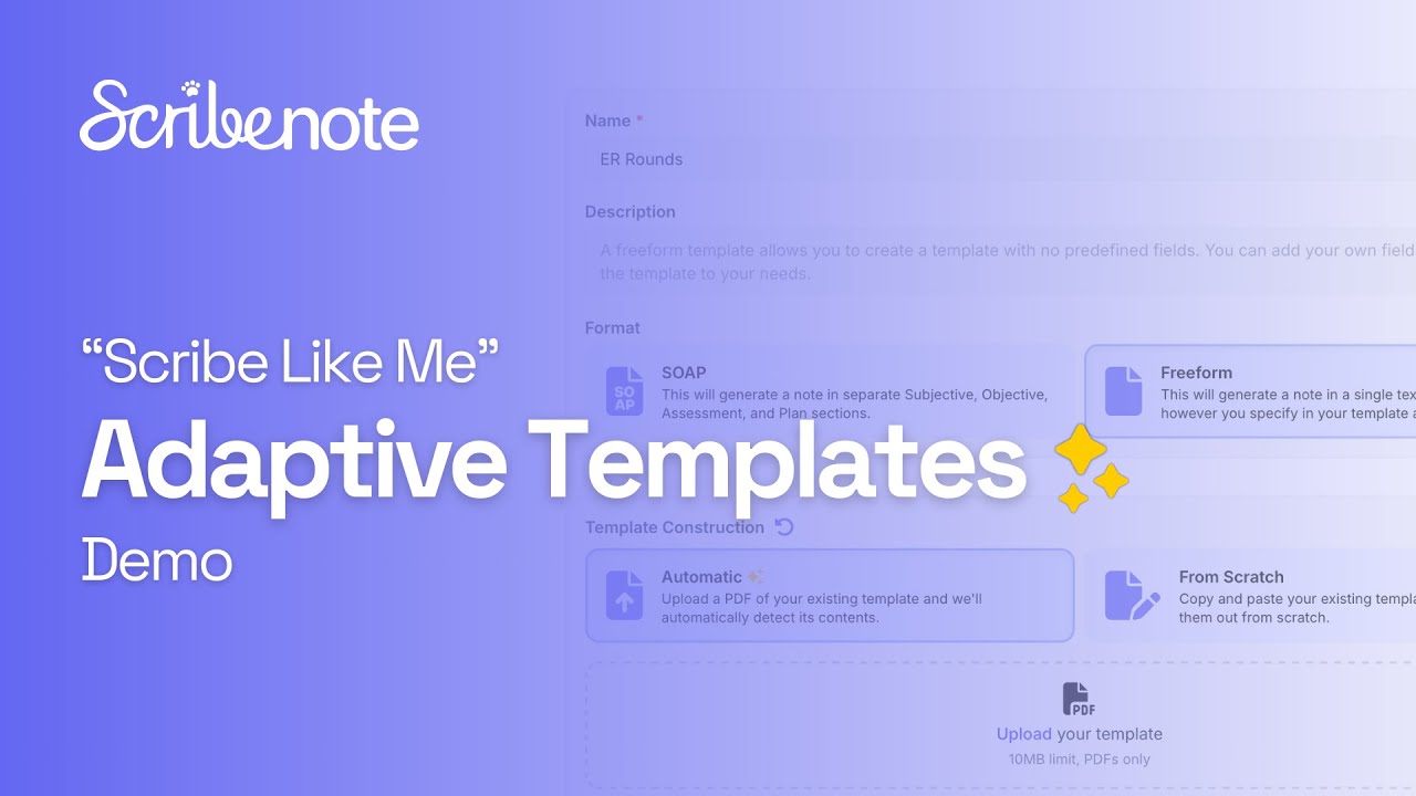 Scribenote’s Adaptive Templates Demo - Your Personal Veterinary Scribe