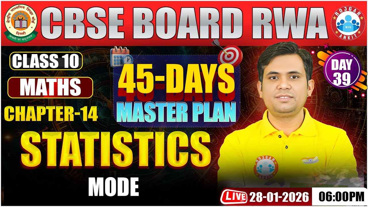 Class 10 Maths Chapter 14 Statistics | Mode | Class 10: 45 Days Master Plan | CBSE Board 2026