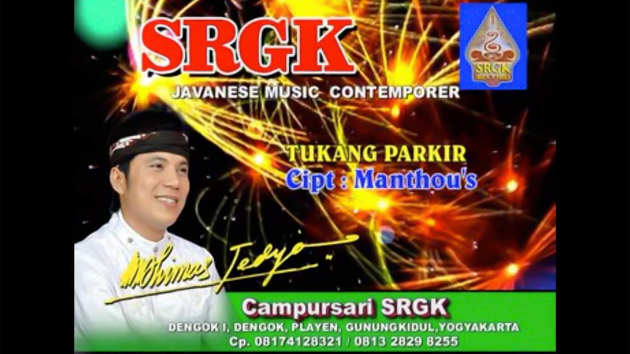 Tukang Parkir - Dhimas Tedjo - Gatot Sujarno - Live Srgk Campursari