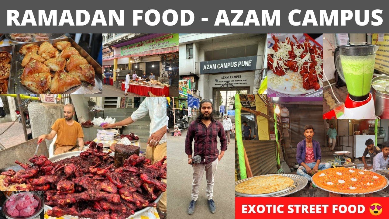 EXOTIC STREET FOOD IN PUNE || AZAM CAMPUS ( POONA COLLEGE ) || RAMADAN SPECIAL KHAU GALLI 2022