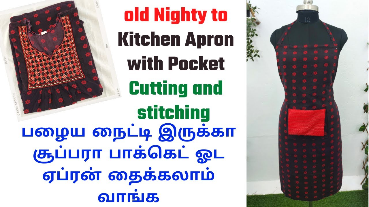 Reuse Old Nighty Kitchen Apron with Pocket cutting and Stitching in Tamil  Old Cloth Reuse in Tamil