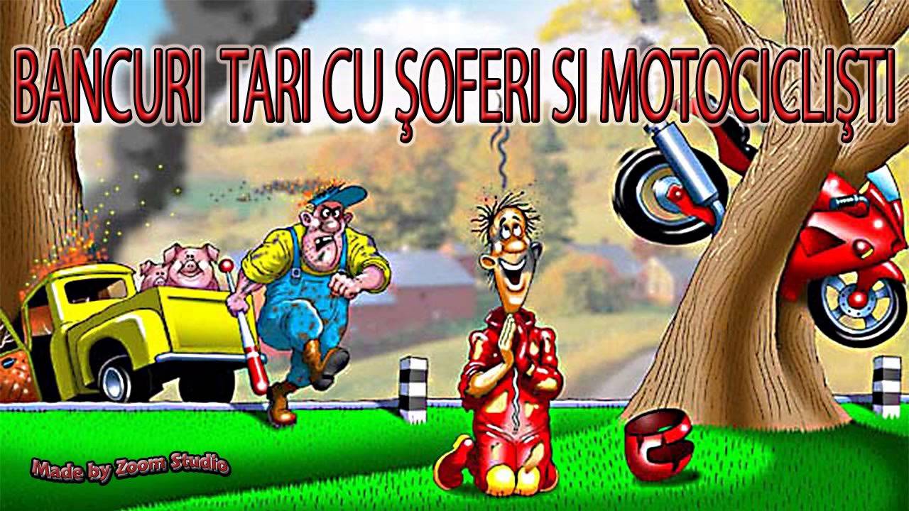 BANCURI TARI CU SOFERI SI MOTOCICLISTI