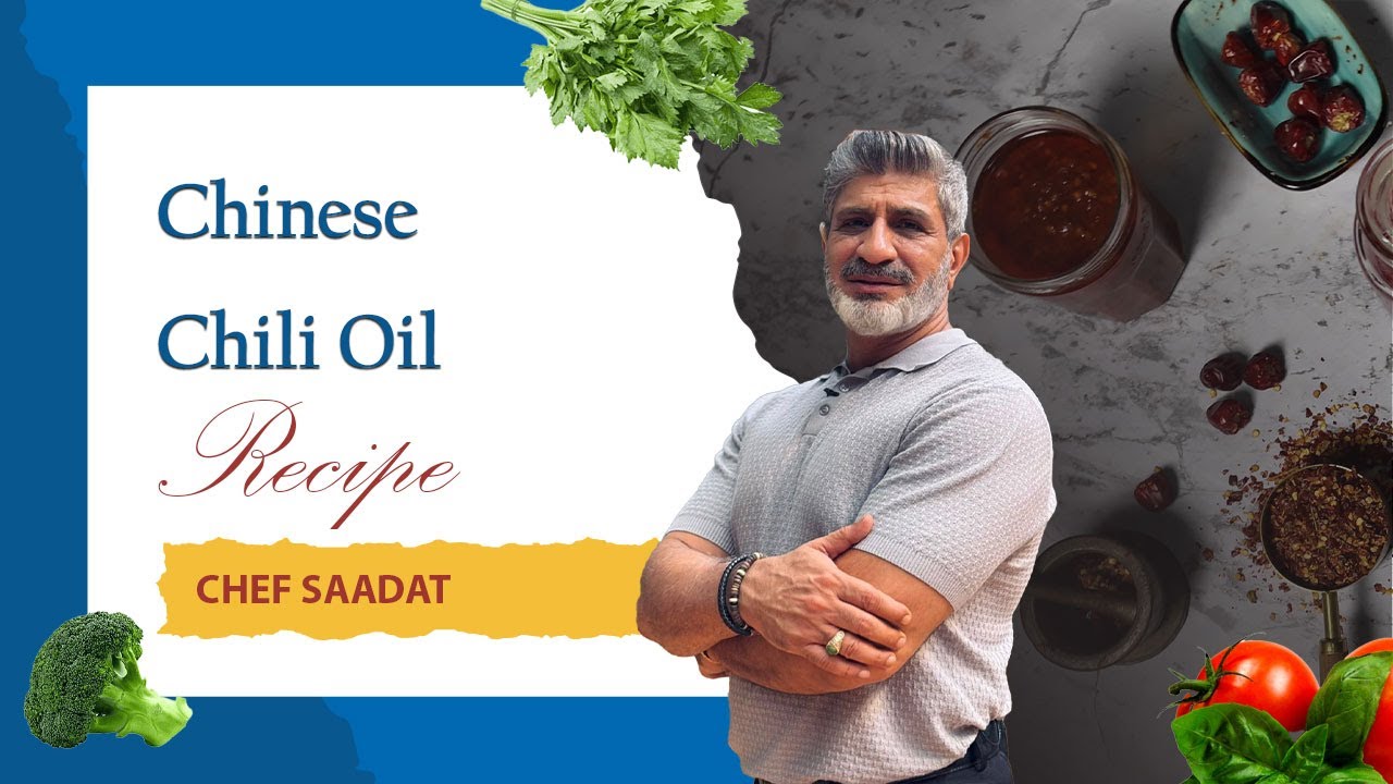 Chili Oil Recipe | Easy Spicy Oil for Chinese Food | Chef Saadat