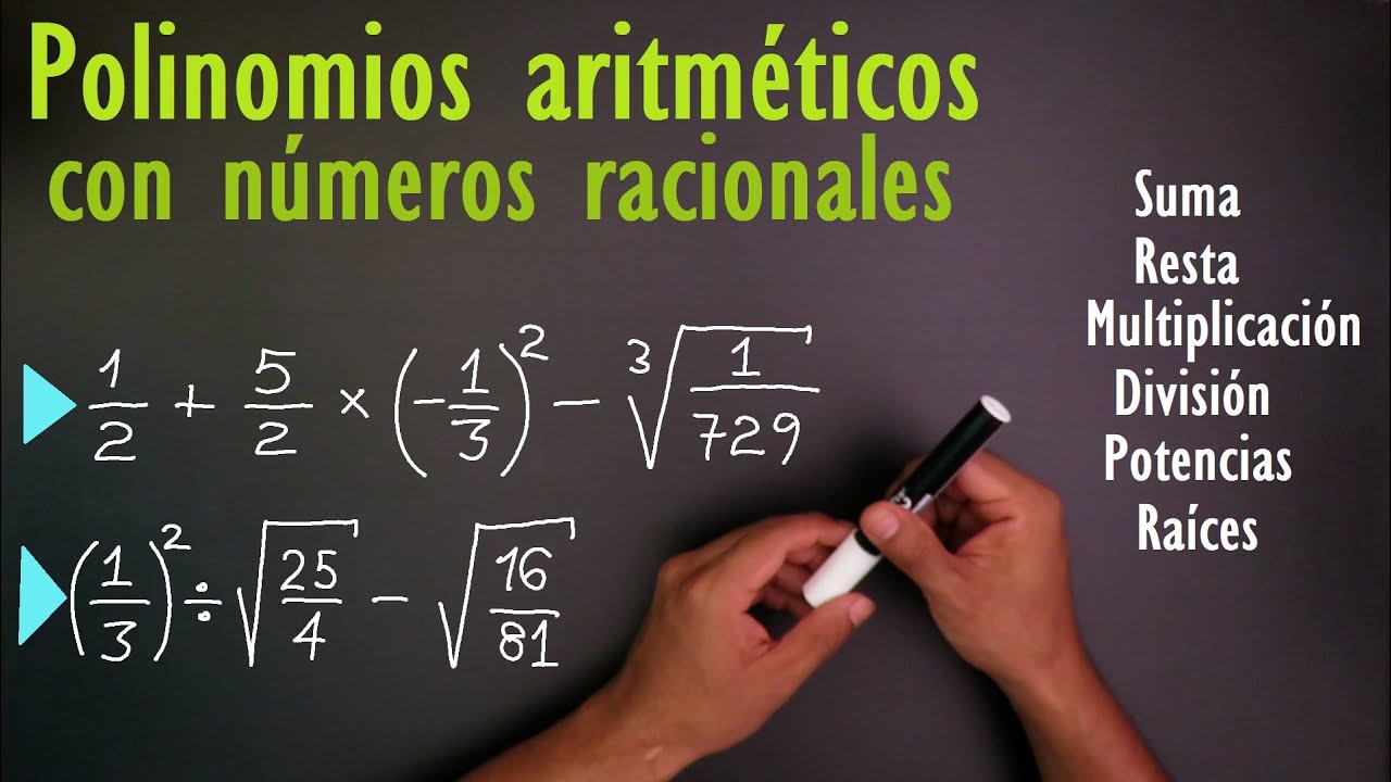 Cómo resolver Polinomios aritméticos con números racionales