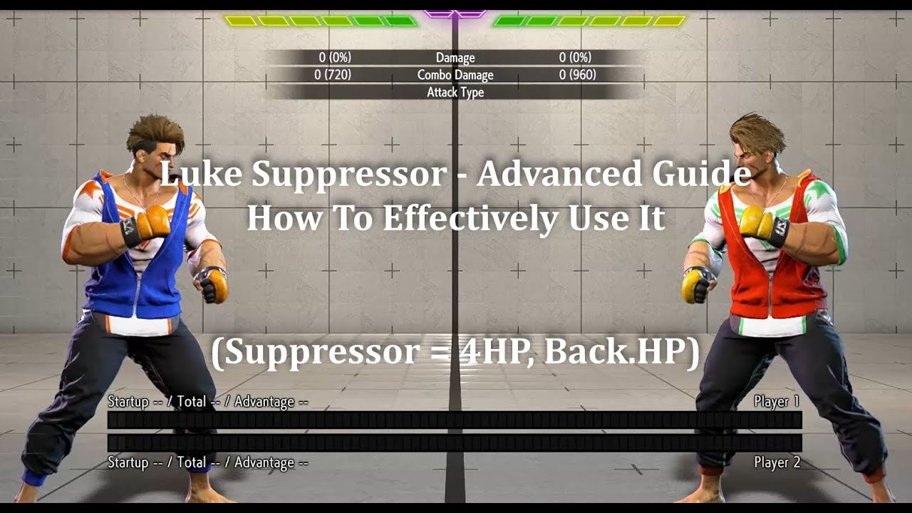 Luke Advanced Guide - 12 Ways To Use Suppressor (Back.HP/4HP) Effectively