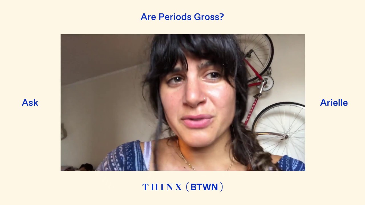 Are periods gross?