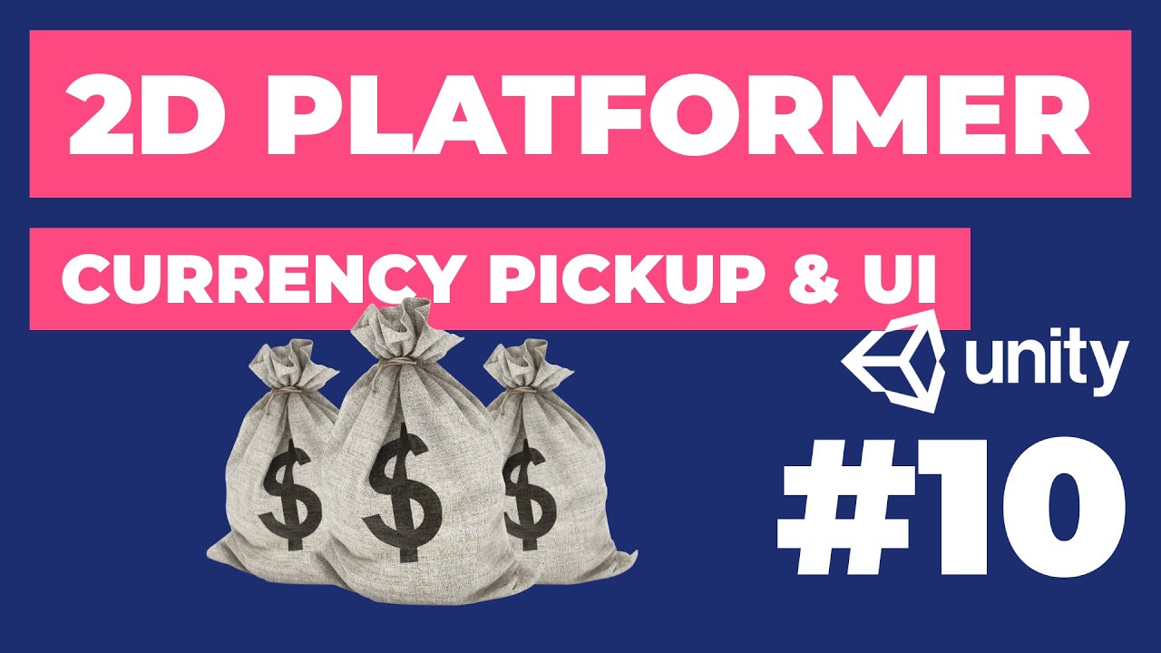 Currency Pickup & Currency UI | 2D Platformer in Unity #10 | 2D Game Dev Tutorial
