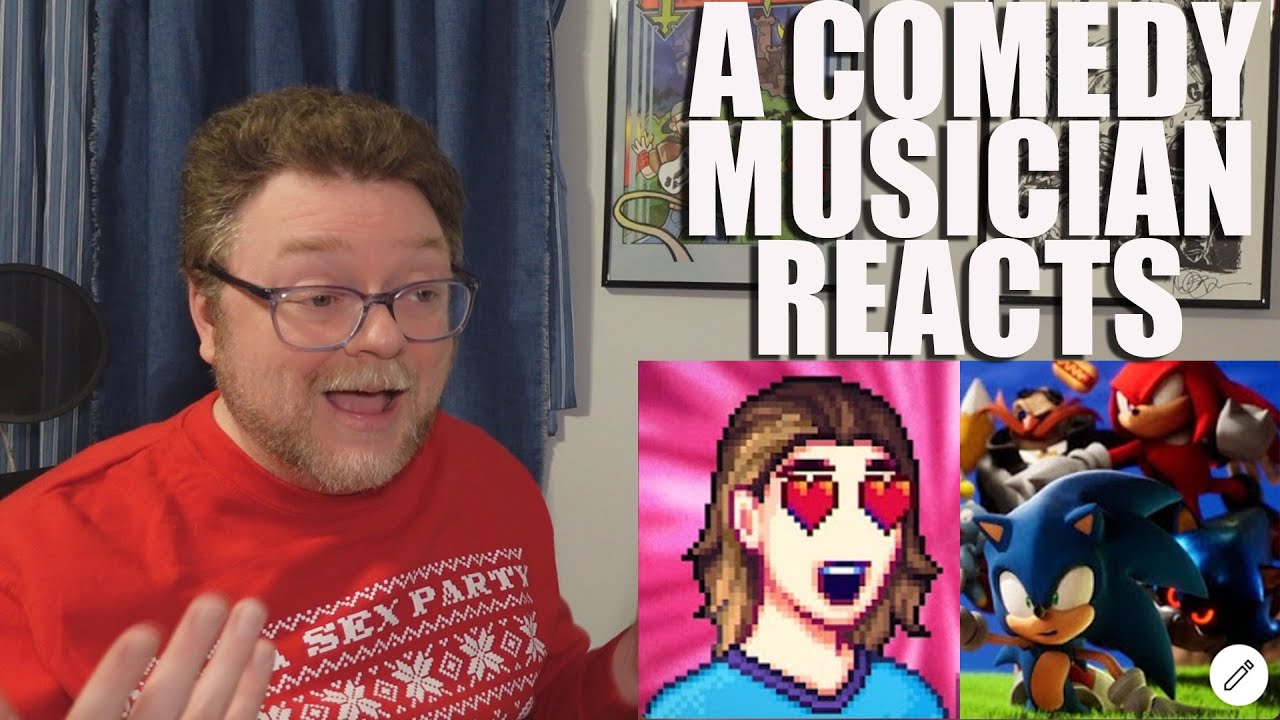 A Comedy Musician Reacts | KROBUS IS HOT and SONIC'S LAST RING by Starbomb [REACTION/ANALYSIS]