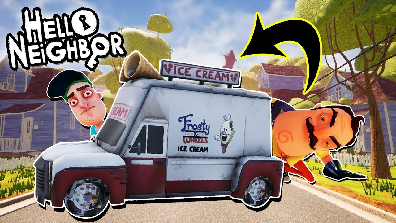 THE NEIGHBOR IS THE ICE SCREAM TRUCK!!! | Hello Neighbor Mod