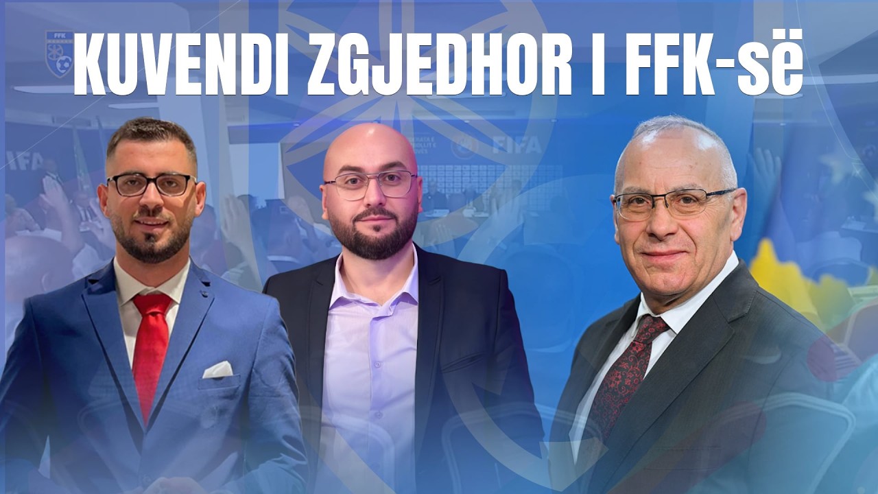 🔴 KUVENDI ZGJEDHOR I FFK-së - KAMPIONËT SPECIALE - 05.02.2026