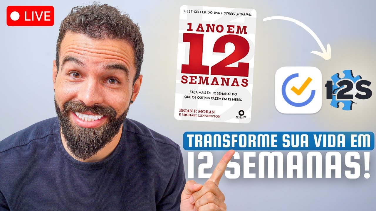 FA&Ccedil;A em 12 SEMANAS o que vinha ADIANDO h&aacute; MESES | M&eacute;todo 12S
