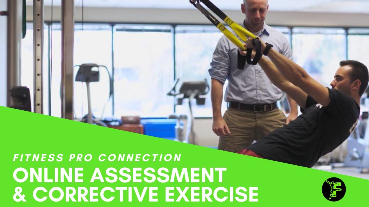 Online Assessment and Corrective Exercise Update 2020 | Fit Pro Connection