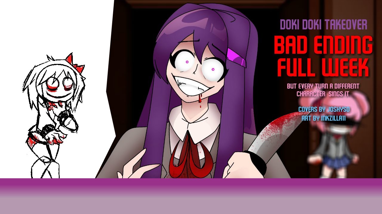 Doki Doki Takeover Bad Ending Full Week but Every Turn a Different Character sings it (FNF)