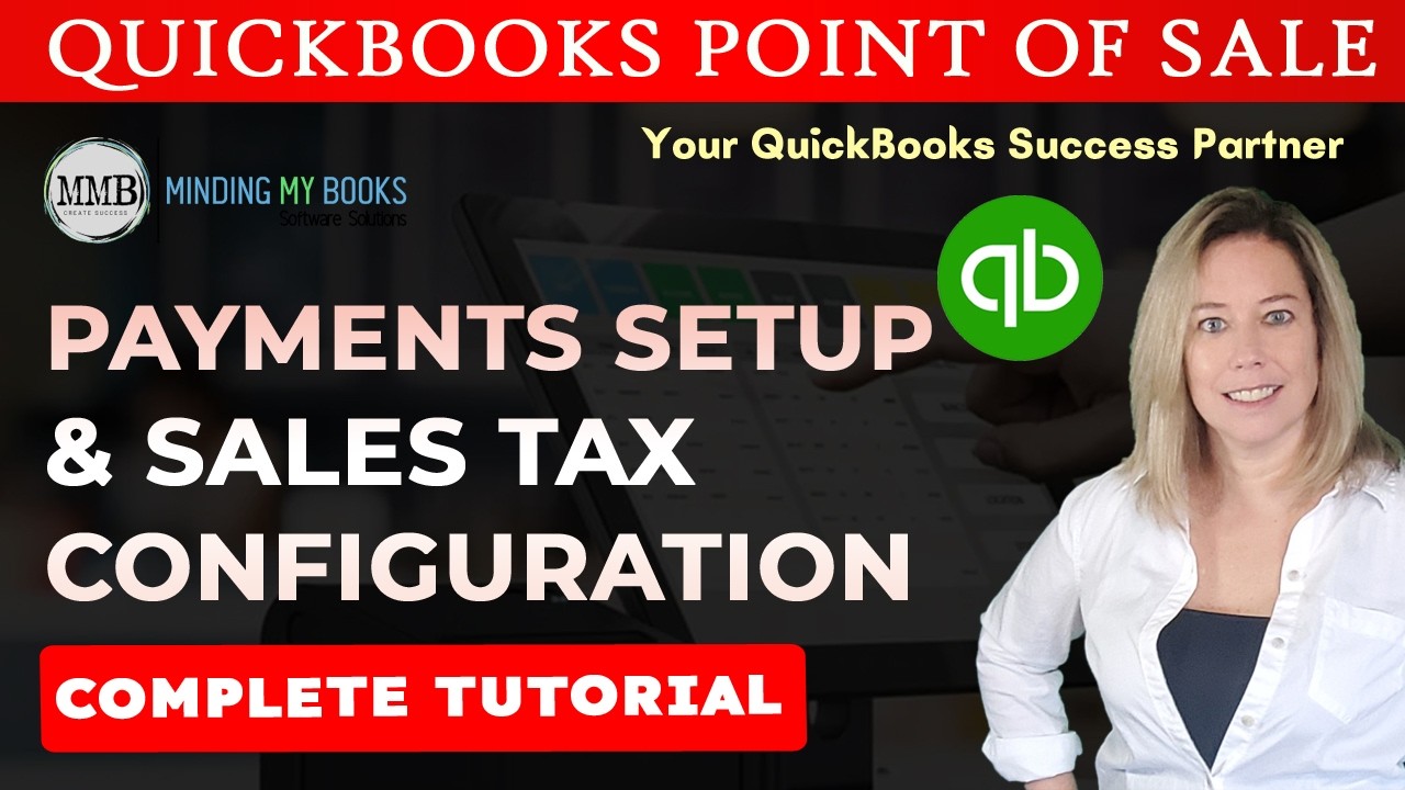 QuickBooks POS Setup Interview: Complete Guide to Preferences, Payments, & Sales Tax Configuration