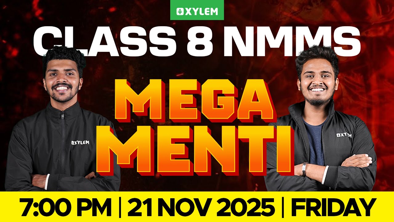 Class 8 NMMS : MEGA MENTI | Xylem Class 8