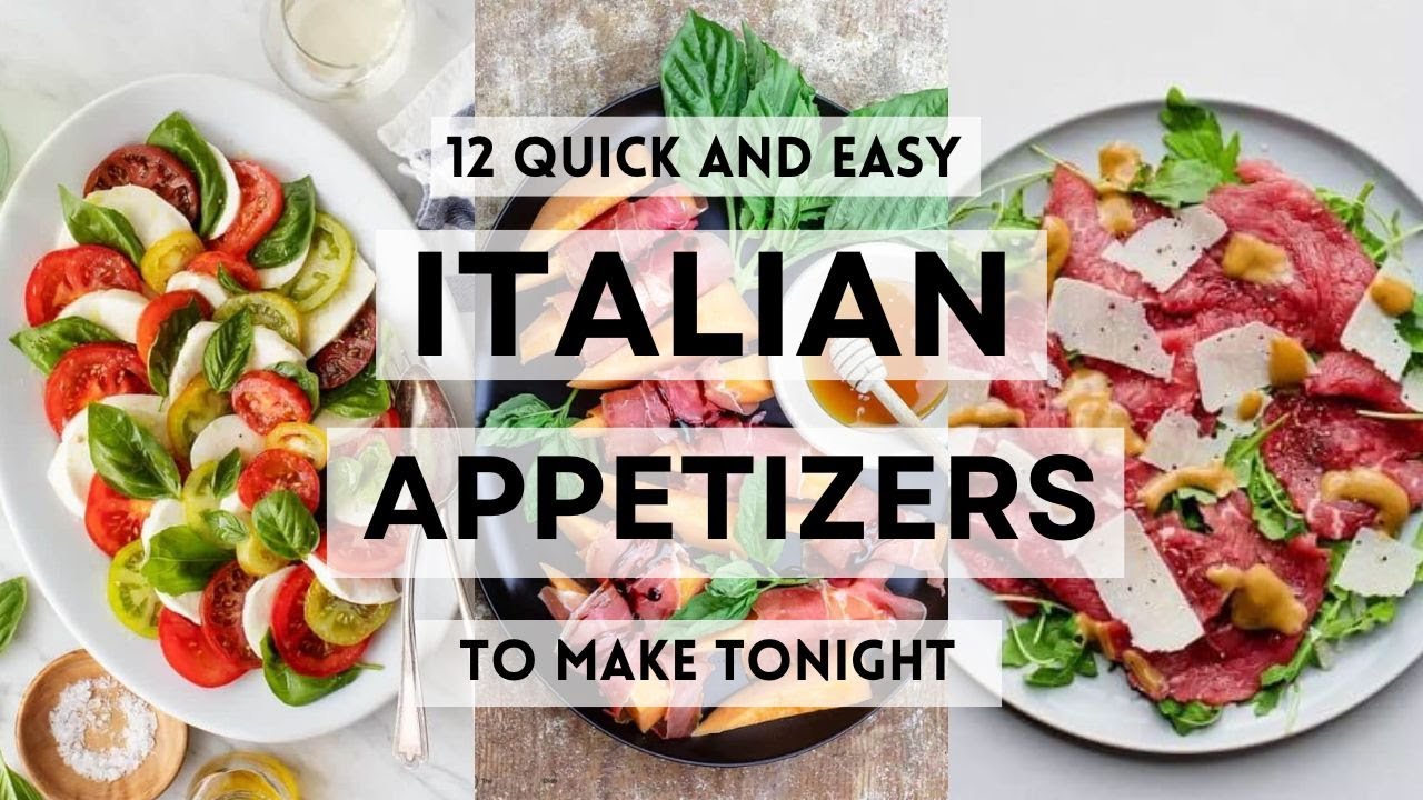 12 Quick and Easy ITALIAN APPETIZERS To Make Tonight #appetizers #appetizerideas #appetizerrecipes