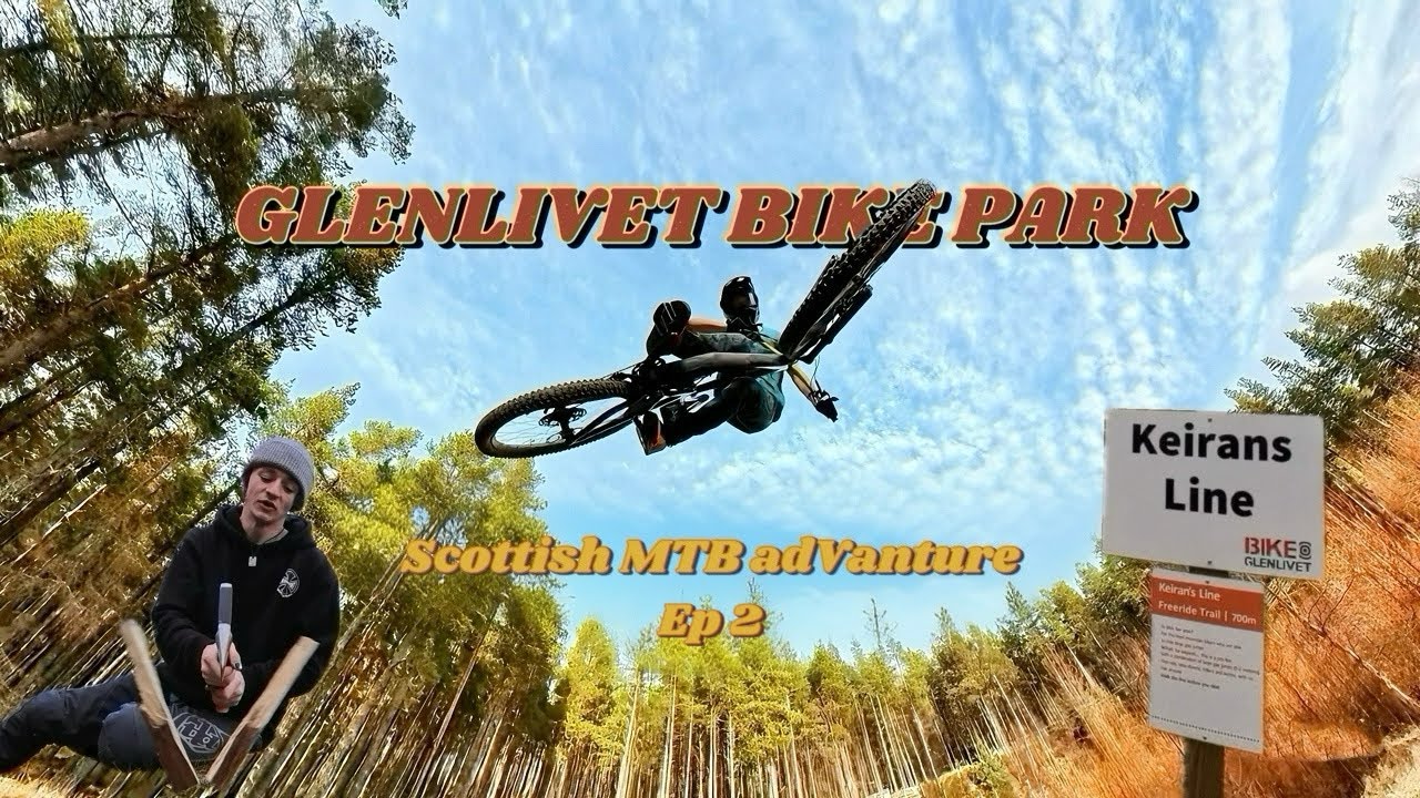 Glenlivet Bikepark | EP.02 Scottish MTB Adventures