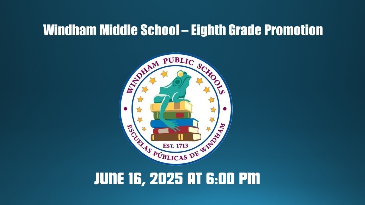 Windham Middle School 8th Grade Promotion