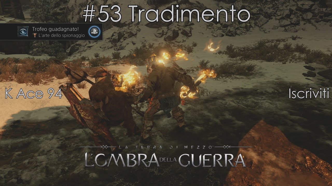 La Terra di Mezzo: L'Ombra della Guerra #53 Tradimento