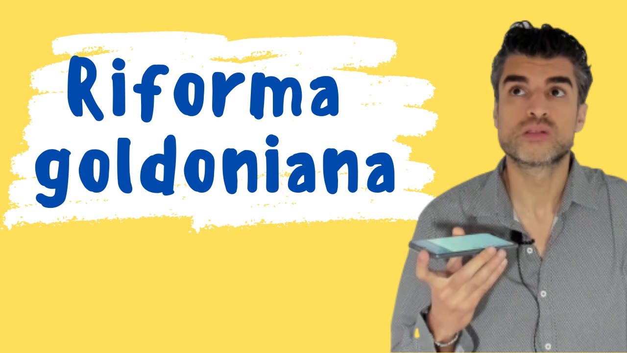 Riforma goldoniana (Carlo Goldoni e la riforma del teatro)