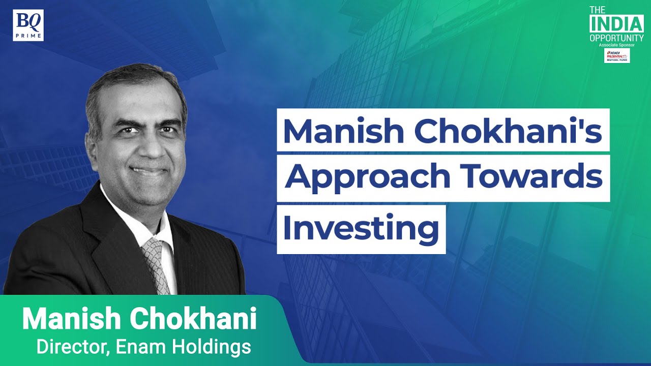 Approach To Value Investing Is Asymmetrical Bets: Manish Chokhani | BQ Prime