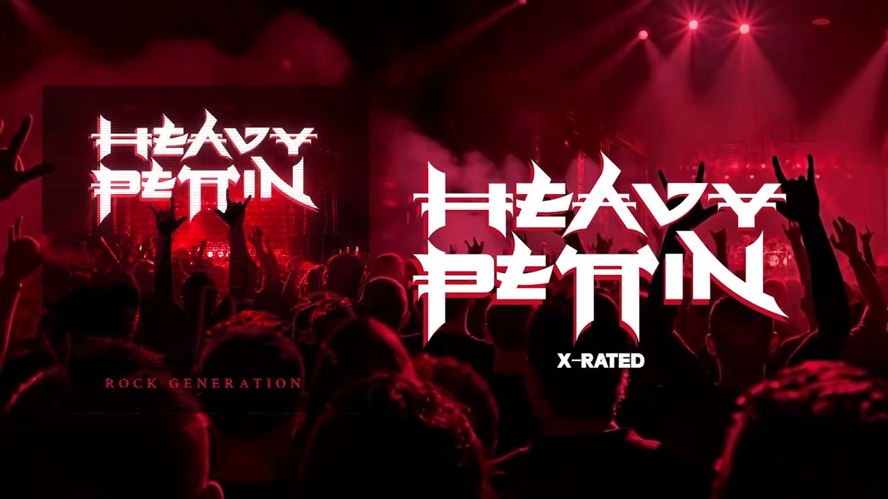 Heavy Pettin - X-Rated (Official Audio)