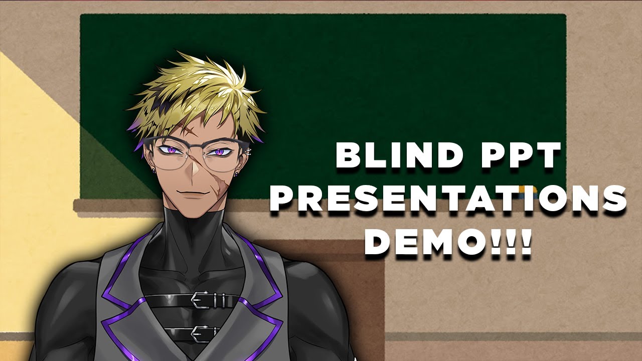 BLIND PRESENTATIONS DEMO + QUESTIONS STREAM!【NIJISANJI EN | Vantacrow Bringer】