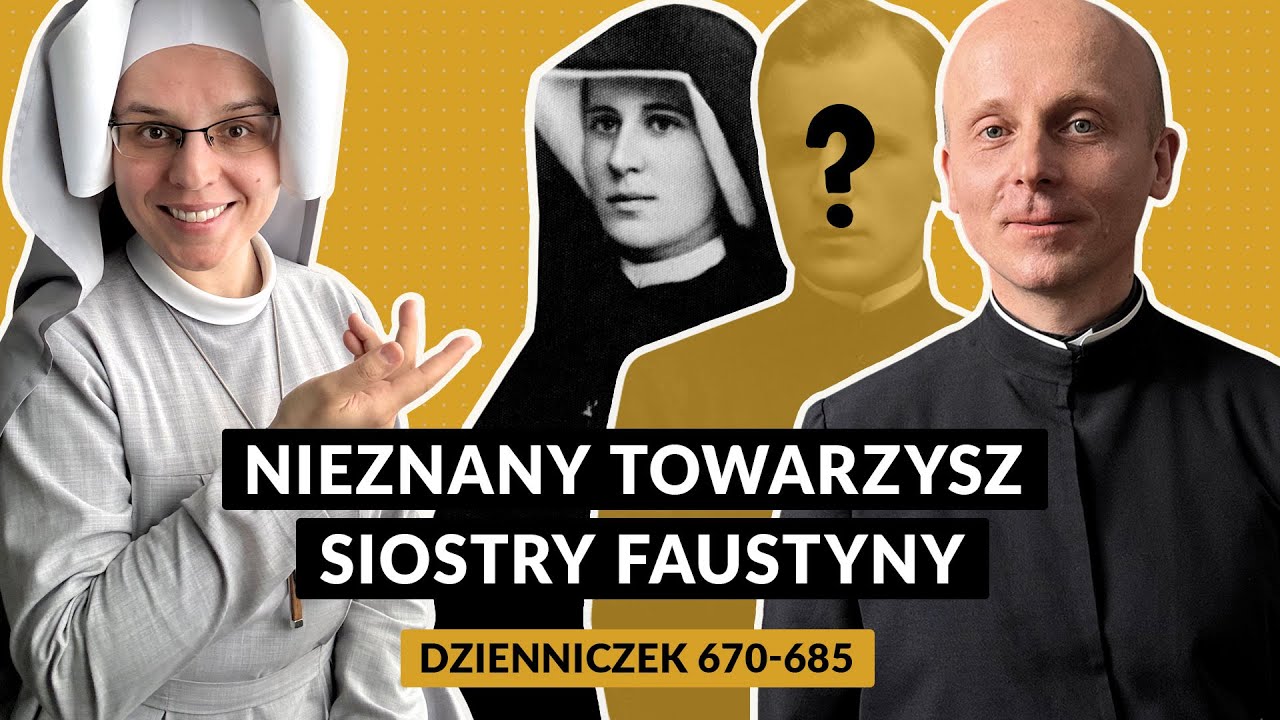 Zeszyty Miłości Pełne [#60] Nieznany towarzysz siostry Faustyny | o. Mariusz Balcerak SJ i s. Gaudia