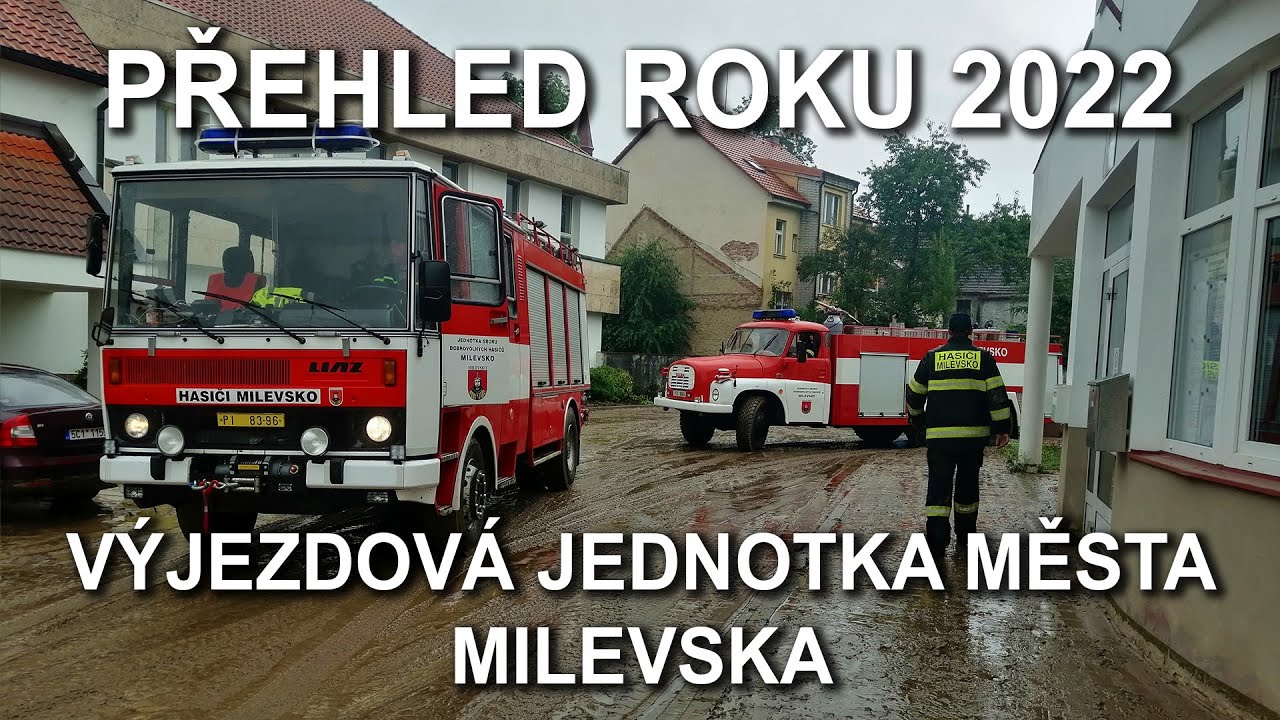 Přehled roku 2022 - Jednotka sboru dobrovolných hasičů Milevsko