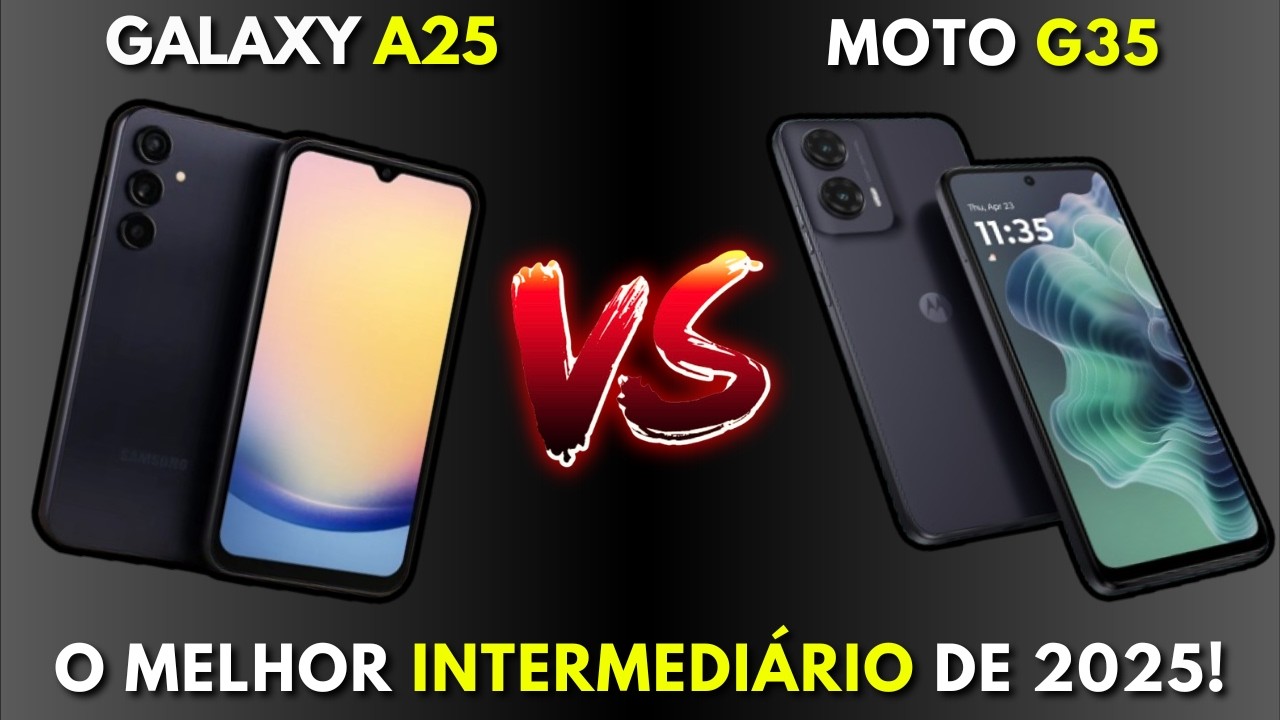 NÃO COMPRE ERRADO! Galaxy A25 ou Moto G35: Qual vale R$ 1.500 em 2025?