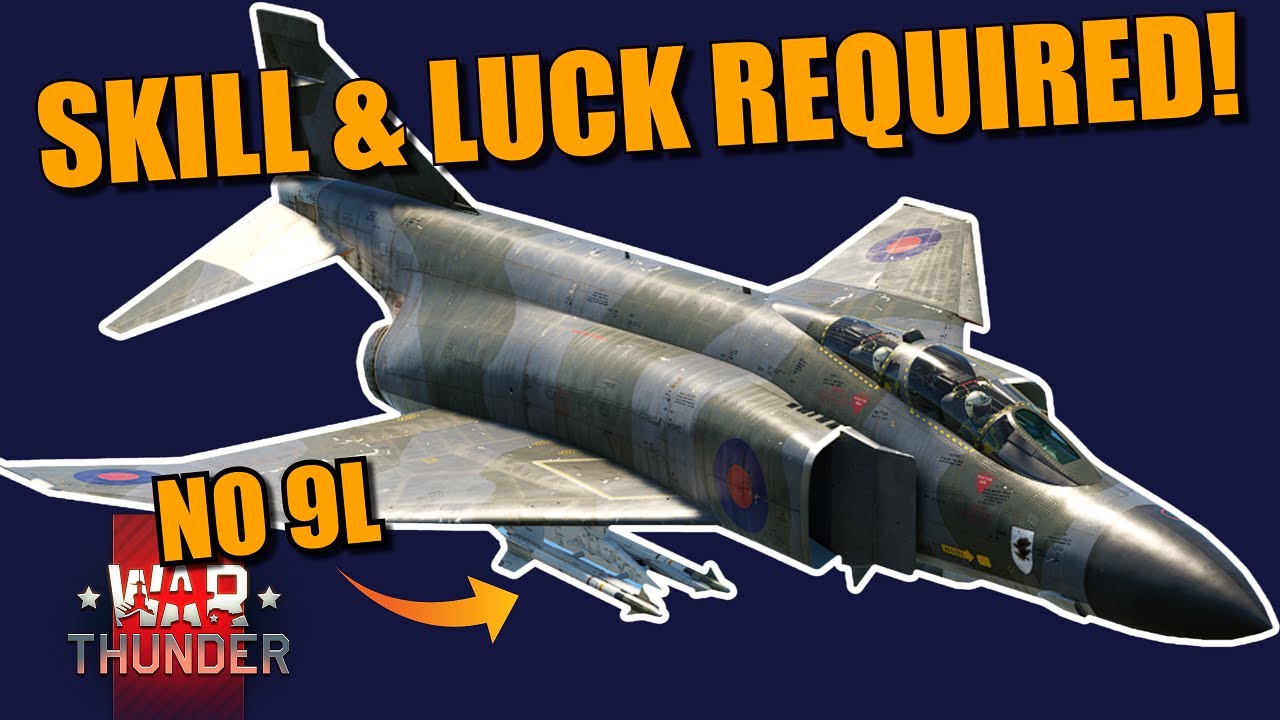 War Thunder F-4 FGR2 (F-4M) — «ФАНТОМ», которому нужно МНОГО НАВЫКОВ И УДАЧИ, чтобы быть конкурен...