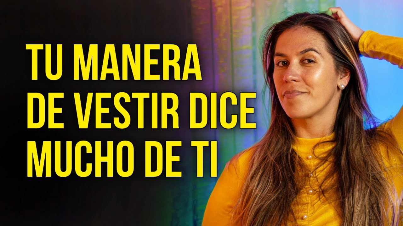 LA VERDAD Detr&aacute;s de C&Oacute;MO TE VISTES - Dime C&Oacute;MO TE VISTES y te dir&eacute; QUI&Eacute;N ERES