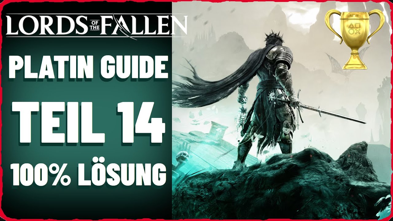 Lords of the Fallen Lösung Teil 14 Abtei der heiligen Schwestern Überreste Rosamund 100% Guide