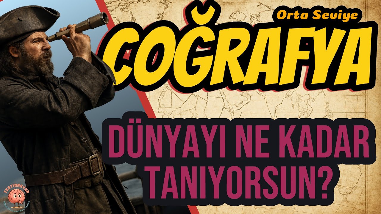 15 Soruda Orta Seviye Coğrafya Testi | Bakalım Ka&ccedil;ını Bileceksin?