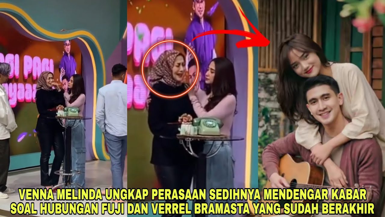 Venna Melinda Ungkap Perasaan Sedihnya Mendengar Kabar Soal Hubungan Fuji & Verrel Bramasta Berakhir
