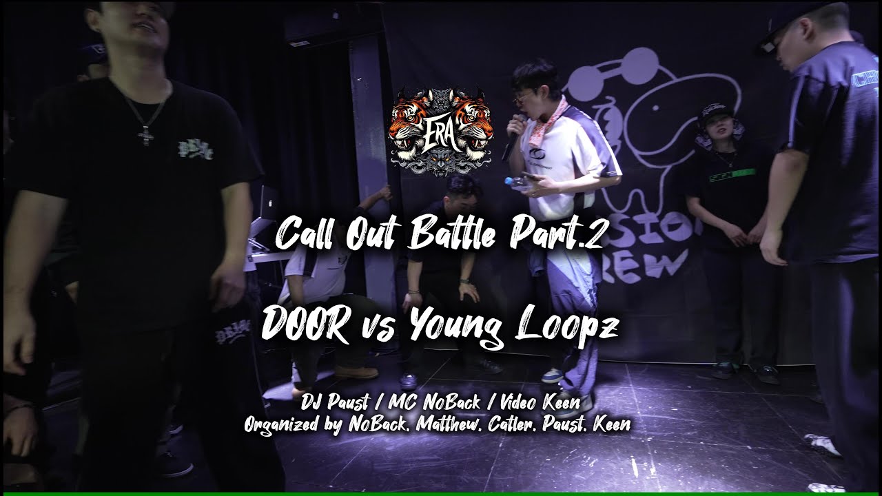 DOOR vs Young Loopz | CallOut Part.2 | ERA vol.2