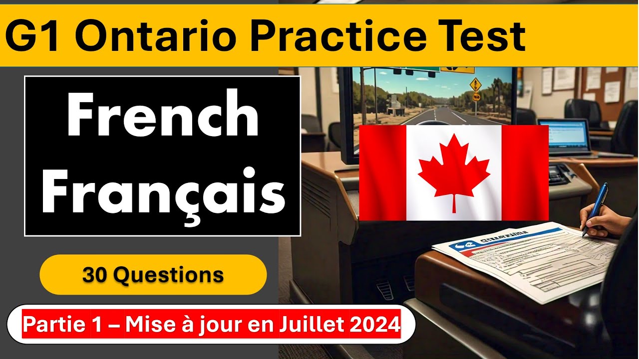 Test G1 Ontario en Fran&ccedil;ais 2024 R&eacute;ussissez votre examen de permis G1 de l'Ontario 2024