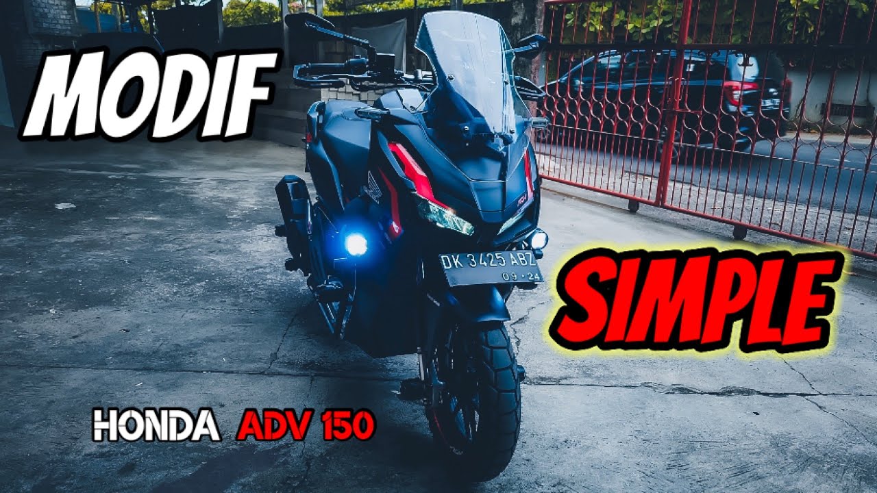 REVIEW MODIFIKASI SIMPLE HONDA ADV150, MODIF MURAH BIKIN MEWAH #afifthoha #motovlog