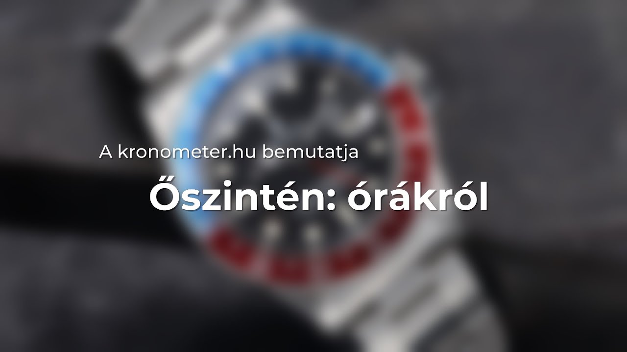 Őszintén: Órákról | Rolex rejtélyek & GMT-Master II vs. Grand Seiko GMT