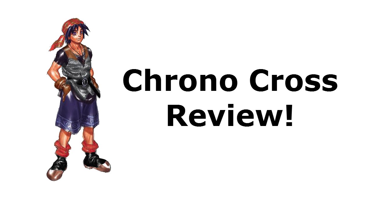 Chrono Cross (PS1) Review